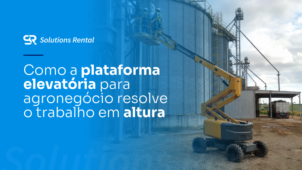 Como a plataforma elevatória para agronegócio resolve o trabalho em altura